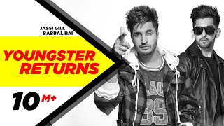 Youngster Returns  Jassi Gill amp Babbal Rai  Latest Punjabi Song 2015  Speed Records [upl. by Esenej815]