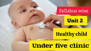 Under five clinic underfiveclinic unut2 healthychild bscnursing [upl. by Domash]