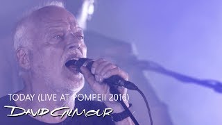 David Gilmour  Today Live At Pompeii [upl. by Autum]