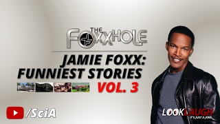 Jamie Foxx Funniest Stories Vol 3  Best of Foxxhole Radio [upl. by Ocram]