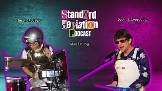 Standard Deviation Podcast  Season 3 Jingle StandardDeviationPodcast [upl. by Wolsniw723]