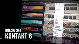 Introducing KONTAKT 6 – For the Music in You  Native Instruments [upl. by Vanhook]