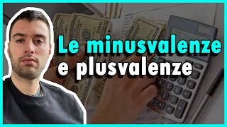 LE MINUSVALENZE E LE PLUSVALENZE  CONTABILITA [upl. by Assilim]