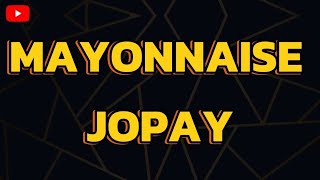 Mayonnaise Jopay  karaoke version [upl. by Gitel]