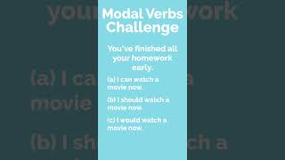 Modal Verbs Challenge 4 [upl. by Kiran]