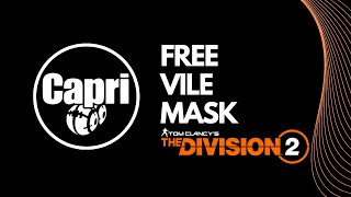 Tidal Basin Manhunt FREE Exotic Vile MASK in the Division 2 [upl. by Appilihp]