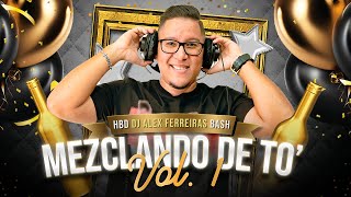 SALSA💃 REGGAETON 🍑 DEMBOW 🤸‍♂️ BACHATA 🪘 TIPICO 🪗 MIX DE TODO UN POCO DJ ALEX FERREIRAS MOJI BAR [upl. by Eenhat906]