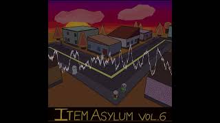 10 Hours  Item Asylum [upl. by Hebrew]