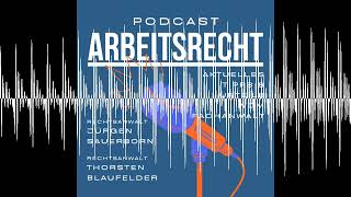 87 Trennungsmöglichkeiten im Arbeitsrecht  PodcastArbeitsrechtde [upl. by Hu822]