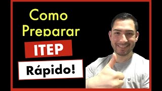 🔴 ITEP  Cómo prepararse RAPIDO 5 Pasos CLAVE [upl. by Abey]