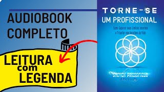 Tornese Um Profissional  A Guerra da Arte Steven Pressfield Audiobook Completo [upl. by Sirrep]