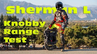 Sherman L Knobby Range Test [upl. by Sirred93]