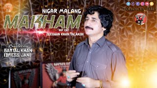 Pashto New Songs 2024  Makham Tappy  Nigar Malang New Pashto Songs 2024  Official Music Video [upl. by Barnabe]