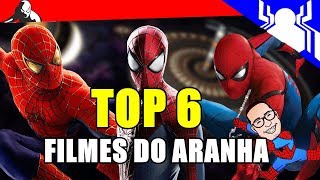 TOP 6 FILMES DO HOMEM ARANHA [upl. by Okechuku518]