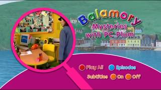 Balamory Mysteries With PC Plum DVD Menu [upl. by Infeld102]