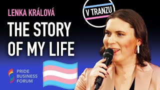 Lenka Králová The Story of My Life  MtF Transition  Pride Business Forum [upl. by Naffets]