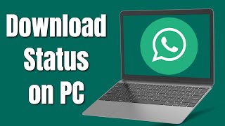 how to save WhatsApp status video in laptop  Download WhatsApp status video on pc [upl. by Ehcor]