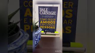 Como fazer amigos e influenciar pessoas Dale Carnegie Cia Editora Nacionaldalecarnegie amigos [upl. by Anoj]