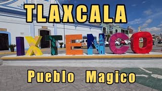 Ixtenco Tlaxcala  Pueblo Magico [upl. by Eceinal]