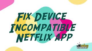 Fix Netflix app  nwbeezchannel [upl. by Ennaxor590]