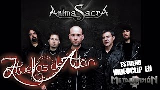 ANIMA SACRA  HUELLAS DE ADÁN  VÍDEO CLIP   HD [upl. by Aihceyt]