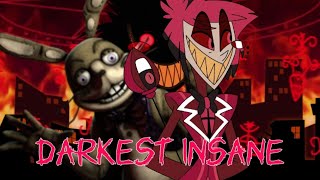 Darkest Desire x Insane  Black Gryph0n Dawko and DHeusta Mashup [upl. by Crandell]