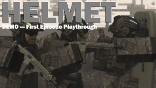 HELMET GAMEPLAY EP1 [upl. by Riki]