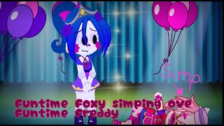 ☆° Funtime Foxy simping over Funtime Freddy MEME  FNAF SL AU °☆ [upl. by Cointon]