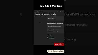 How to Add a vpn free [upl. by Lewse]