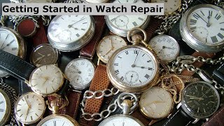 Get started in Watch Repair tips Watchmaking Important beginner information [upl. by Gertrud324]