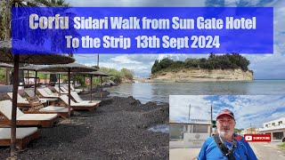 Corfu Sidari Walk from Sun Gate Hotel To the Strip 13 th Sept 2024 [upl. by Ialda480]