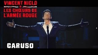 CARUSO  VINCENT NICLO amp LES CHOEURS DE LARMEE ROUGE clip officiel [upl. by Camile126]