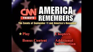 Opening To CNN Tribute America Remembers 2002 DVD [upl. by Adali336]