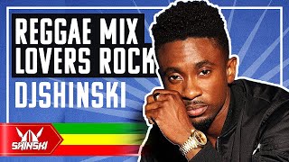 Reggae Club Mix Vol 1 Reggae Lovers Rock  DJ Shinski Gyptian Jah Cure Alaine Tarrus Riley [upl. by Akinam]