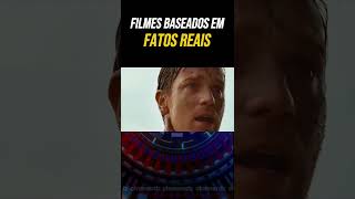 Filmes baseados em FATOS REAIS  Parte 7 [upl. by Llecrup]