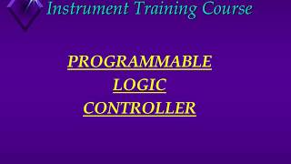 INSTRUMENTATION TRAINING  PLC BASICS [upl. by Siwel65]