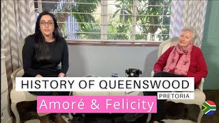 History of Queenswood the Moot Pretoria  Amore van der Ende amp Felicity Horne [upl. by Beare]