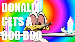 YTP Donald Gets A Boo Boo [upl. by Berriman]