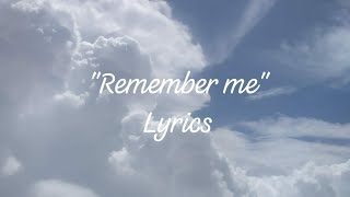 Remember me lyrics coco [upl. by Ngo]