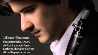 Schumann Fantasiestucke Op73 No3 Rasch und mit Feuer Maksim Shtrykov amp Alina Kiryayeva [upl. by Ecertal]