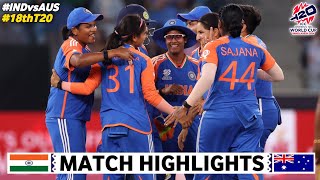 ICC Womens T20 World Cup 2024  India vs Australia  Full Highlights  INDW vs AUSW Highlights 2024 [upl. by Tade]