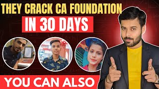 Real Stories of Students who cleared CA Foundation in last 3035 Days  Sept 24 [upl. by Oiramel301]