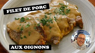 Filet de porc aux oignons  pork steak with onion sauce [upl. by Katrina]