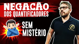 Negação dos QUANTIFICADORES Sem Mistérios  RLM para CONCURSOS [upl. by Mcnelly]