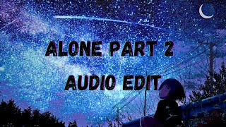 Alone PART 2 audio edit slowed Full versionAlan walker and Ava max The ODD editz [upl. by Trometer13]