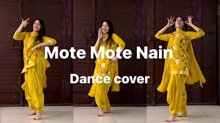 Mote Mote Nain  Naina Te Chali goli  Dance Sapna Chaudhary  Renuka Panwar  New Haryanvi song [upl. by Abigael]