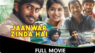 Jaanwar Zinda Hai  Hindi Dubbed Full Movie  Kathir Rashmi Menon [upl. by Gotcher705]