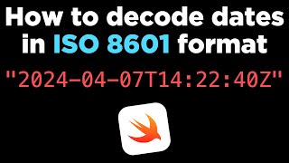 How to decode dates in ISO 8601 format in Swift 👩🏽‍💻👨🏻‍💻 [upl. by Areik162]