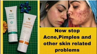 Now stops acnePimplesscars and other skin Problems Forever Aloe Propolis Cream  Aloe Gelly [upl. by Rebmit]