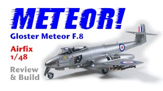 Airfix Gloster Meteor F8 148 scale Korea review and build  HD 1080p [upl. by Notneuq]